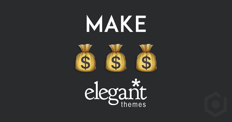 Make Money From Elegant Themes Affiliate Program