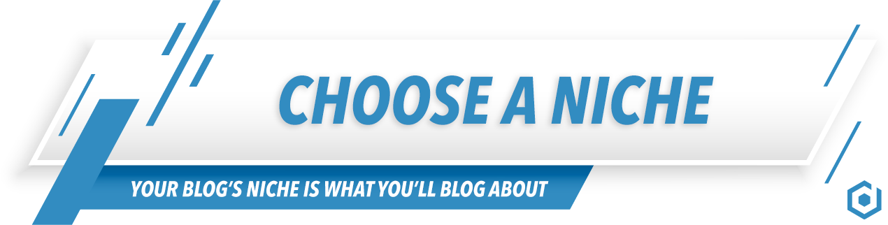 Choose Your Blog's Niche