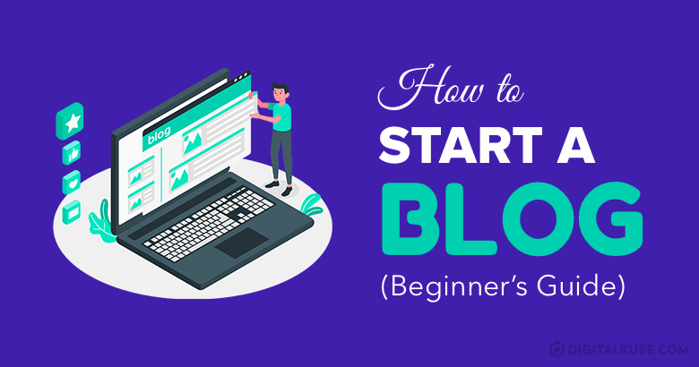 How to Start a Blog