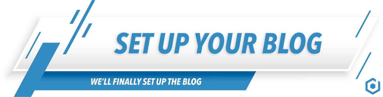 Set Up Your Blog